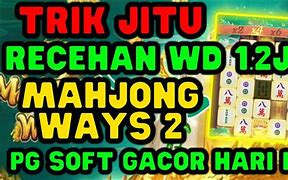 Trik Gacor Mahjong Ways Hari Ini Terbaru Lengkap Hari Ini